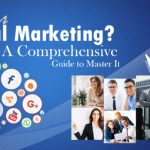 What is Digital Marketing ? A Comprehensive Guide to Master It
