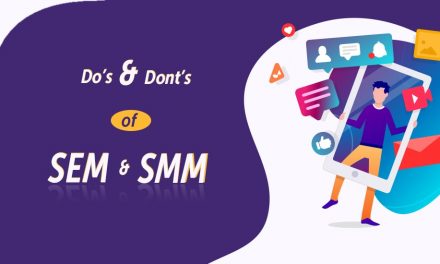 do’s and don’ts of sem and smm